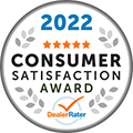 DealerRater Five Star Consumer Satisfaction Award Winner 2022